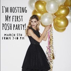 Co-hosting first Posh Party 🎉